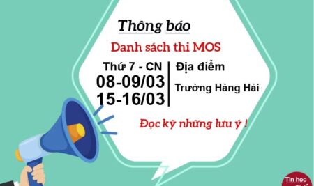Thông báo danh sách thi MOS đợt thi ngày 8-9 và 15-16 tháng 3 năm 2025 tại trường đại học Hàng Hải